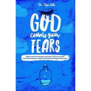God Counts Your Tears